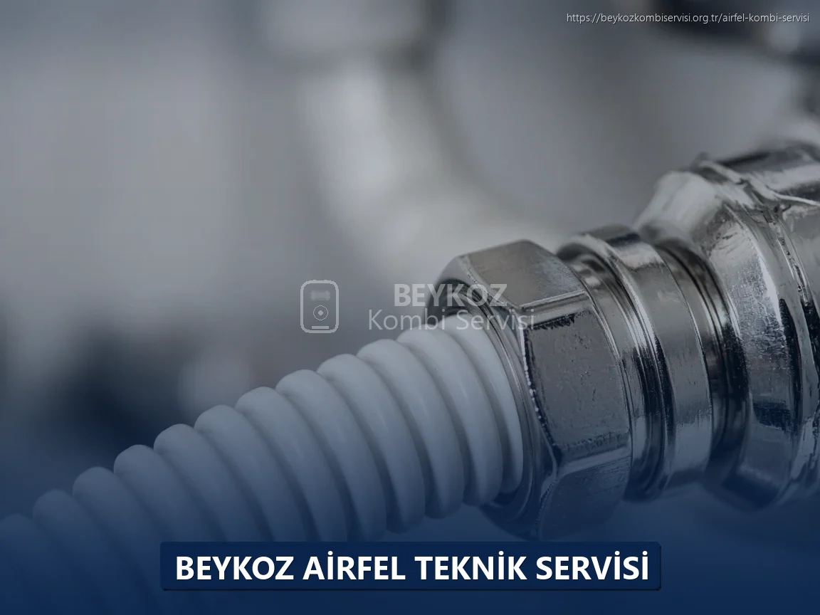 Beykoz Airfel Teknik Servisi